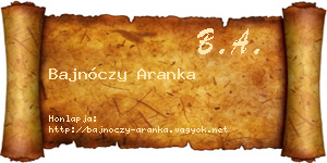 Bajnóczy Aranka névjegykártya